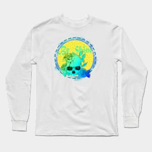 Be shine Long Sleeve T-Shirt